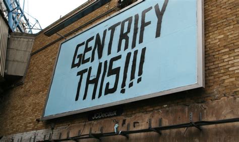 in defense of gentrification